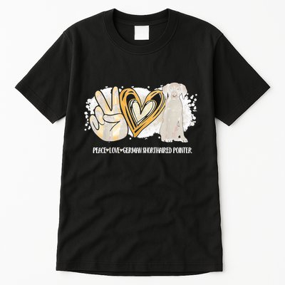 Peace Love Gsp German Shorthaired Pointer Dog Lover Tall T-Shirt