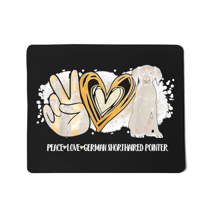 Peace Love Gsp German Shorthaired Pointer Dog Lover Mousepad