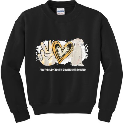 Peace Love Gsp German Shorthaired Pointer Dog Lover Kids Sweatshirt