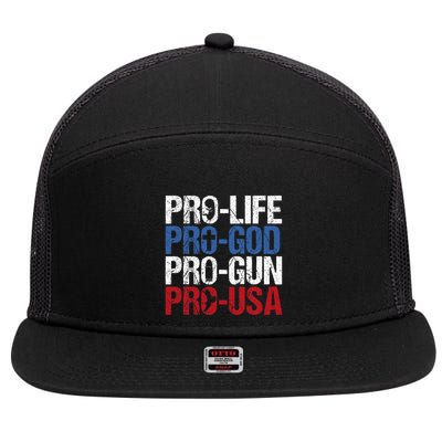 Pro Life God Gun Usa Conservative Republican Pro America 7 Panel Mesh Trucker Snapback Hat