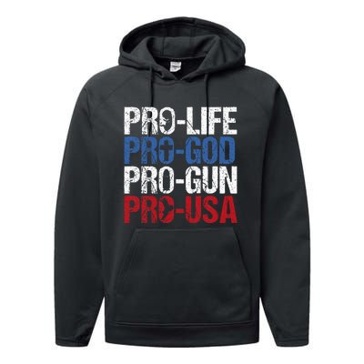 Pro Life God Gun Usa Conservative Republican Pro America Performance Fleece Hoodie