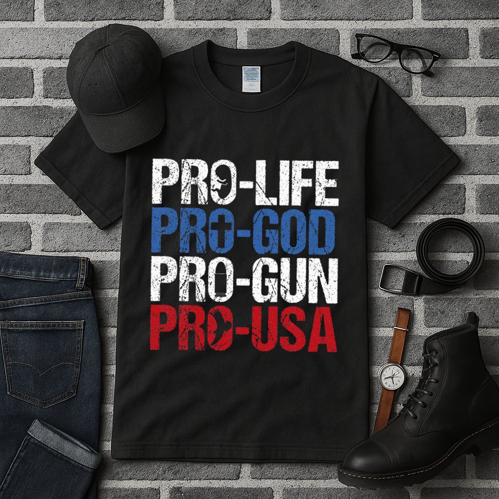 Pro Life God Gun Usa Conservative Republican Pro America Tall T-Shirt