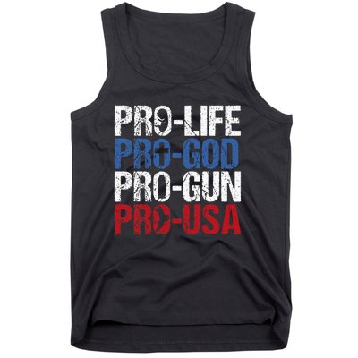 Pro Life God Gun Usa Conservative Republican Pro America Tank Top