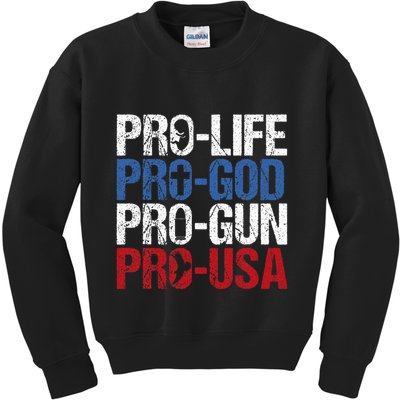 Pro Life God Gun Usa Conservative Republican Pro America Kids Sweatshirt