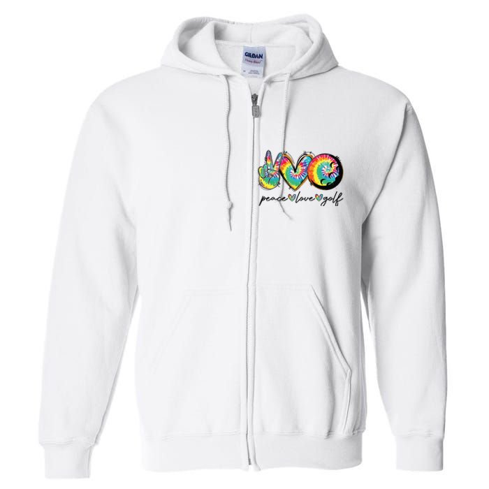 Peace Love Golf Funny Tie Dye Golf Lovers Full Zip Hoodie