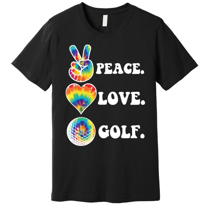 Peace Love Golf Funny Tie Dye Golf Lovers Premium T-Shirt