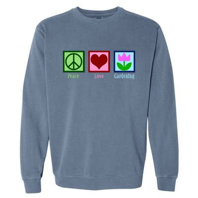 Peace Love Gardening Garment-Dyed Sweatshirt