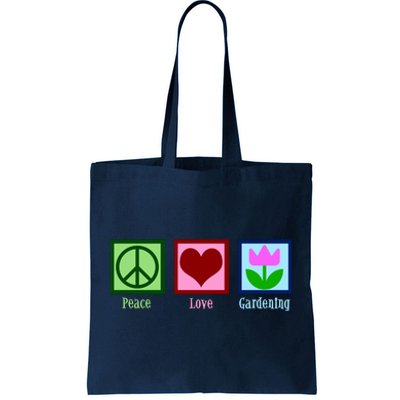 Peace Love Gardening Tote Bag