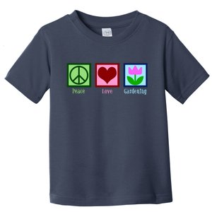 Peace Love Gardening Toddler T-Shirt