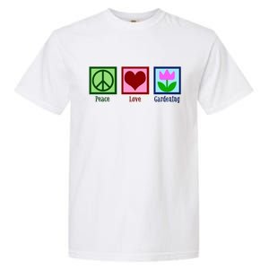 Peace Love Gardening Garment-Dyed Heavyweight T-Shirt