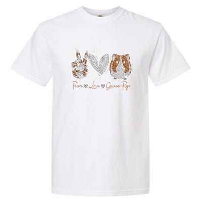 Peace Love Guinea Pigs Gift For Guinea Pigs Lover Gift Garment-Dyed Heavyweight T-Shirt