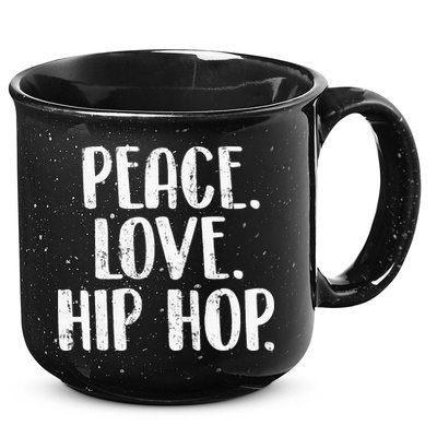 Peace Love Hip Hop HipHop Dancer Breakdance Breakdancing 15oz Campfire Ceramic Mug