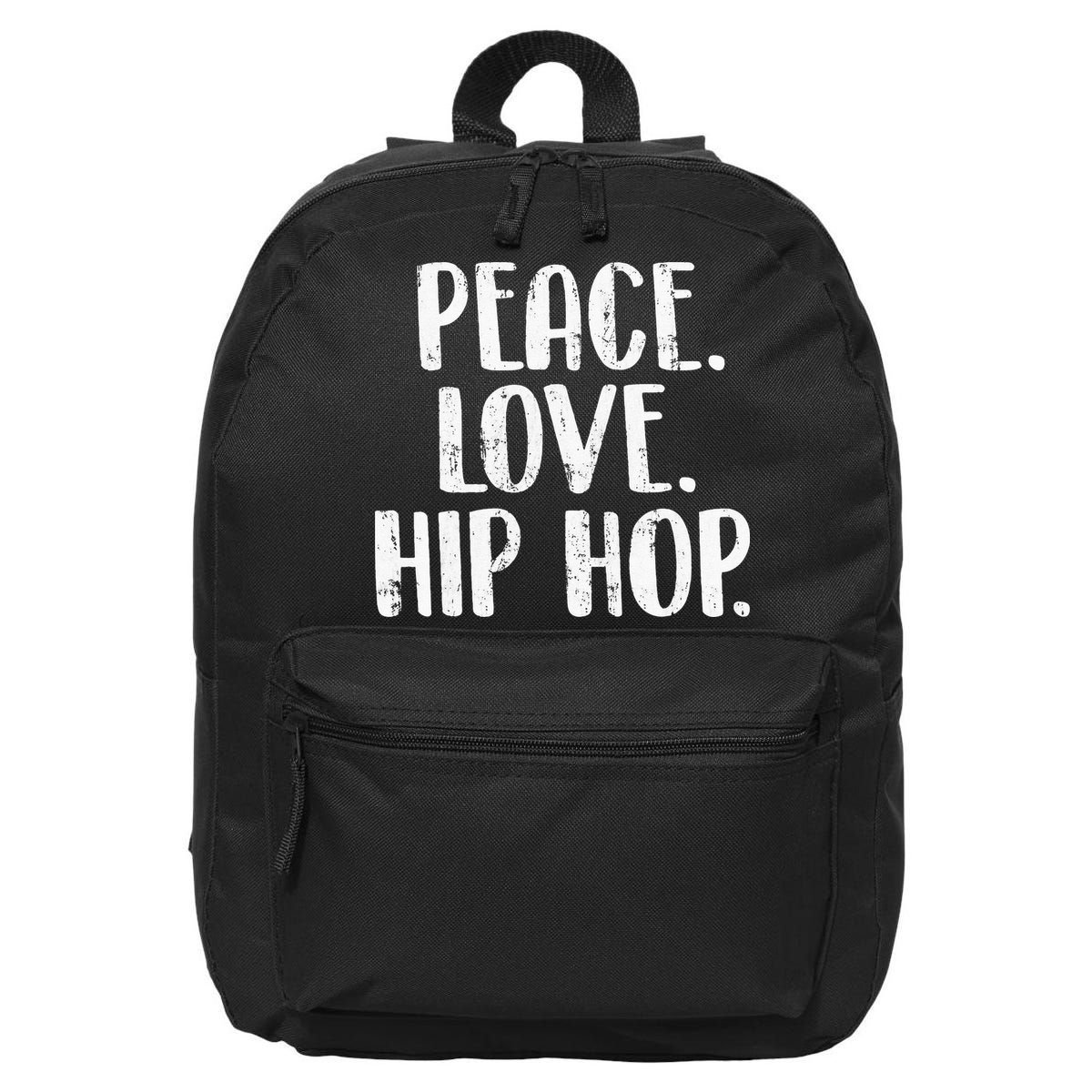 Peace Love Hip Hop HipHop Dancer Breakdance Breakdancing 16 in Basic Backpack