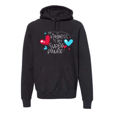 Peace Love & Happiness Kindness My Superpower Gift Design Premium Hoodie