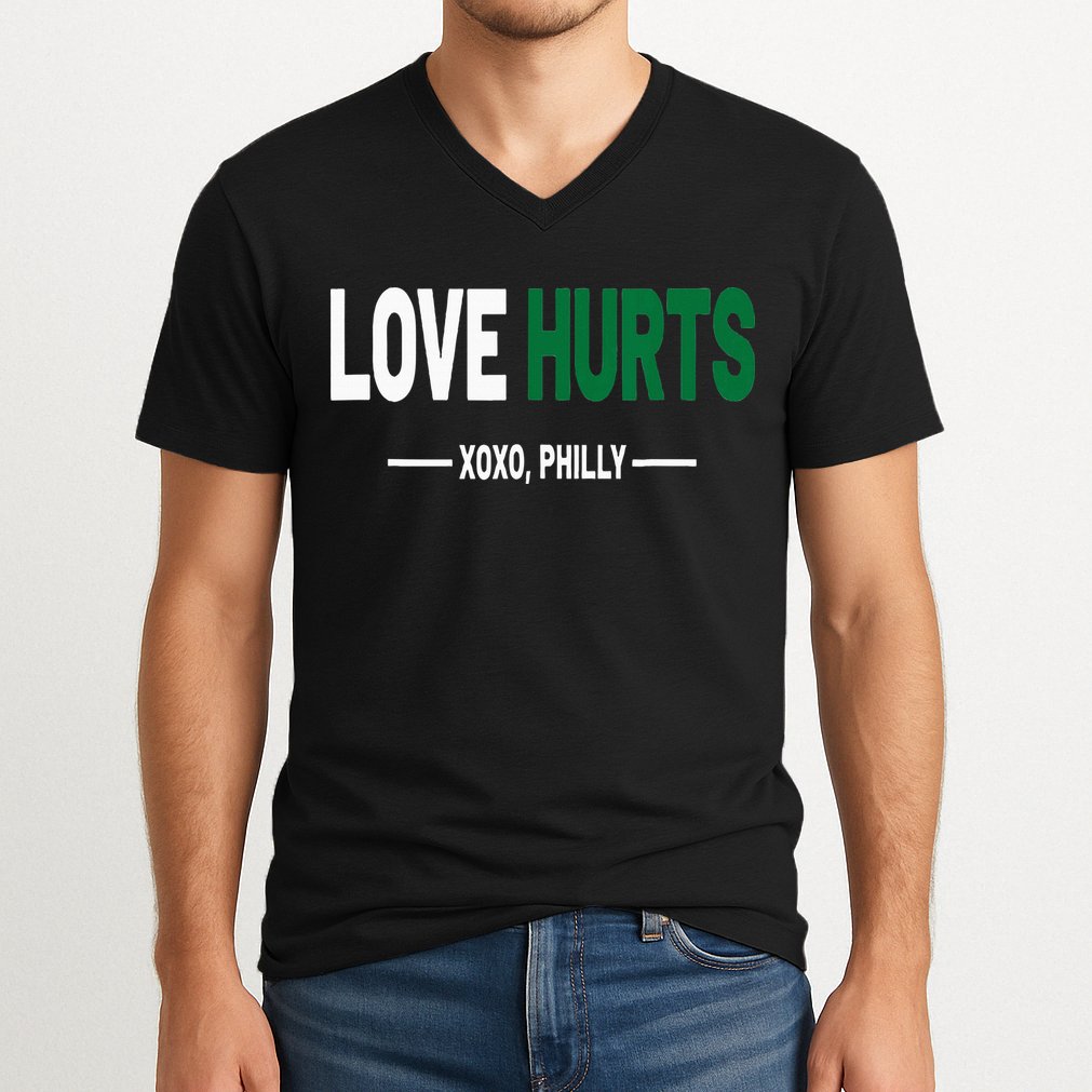 Philadelphia Love Hurts Fan Pride V-Neck T-Shirt