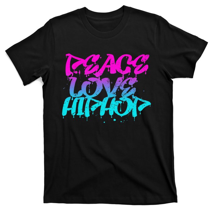 Peace Love Hip Hop Graffiti Retro Rap Music T-Shirt