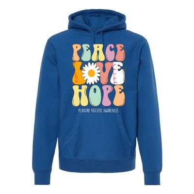 Peace Love Hope Plantar Fasciitis Awareness Gift Premium Hoodie