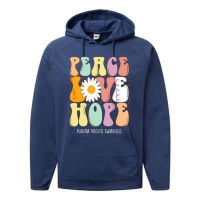 Peace Love Hope Plantar Fasciitis Awareness Gift Performance Fleece Hoodie