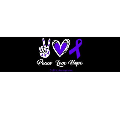 Peace Love Hope Colitis Awareness Bumper Sticker