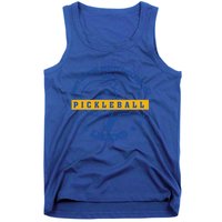 Pickleball Legend Hobby Sports Dinking Paddle Meaningful Gift Tank Top