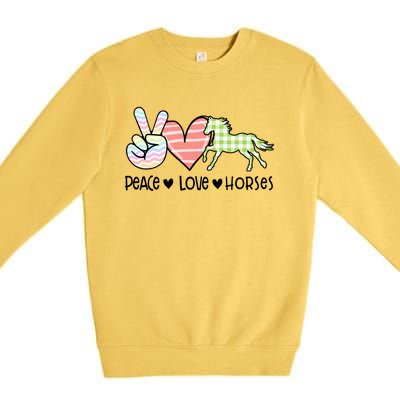 Peace Love Horses Gift Premium Crewneck Sweatshirt