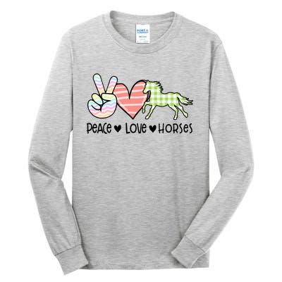 Peace Love Horses Gift Tall Long Sleeve T-Shirt