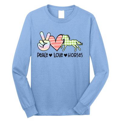 Peace Love Horses Gift Long Sleeve Shirt