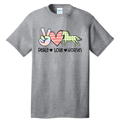 Peace Love Horses Gift Tall T-Shirt