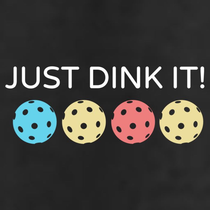 Pickleball Lover Hilarious Just Dink It! Pickleball Gift Cool Comfort Performance Bucket Hat