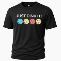 Pickleball Lover Hilarious Just Dink It! Pickleball Gift Cooling Performance Crew T-Shirt