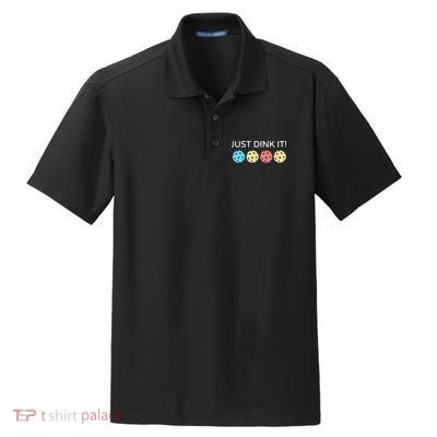 Pickleball Lover Hilarious Just Dink It! Pickleball Gift Dry Zone Grid Polo