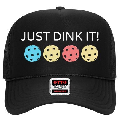 Pickleball Lover Hilarious Just Dink It! Pickleball Gift Trucker Hat