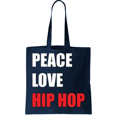 Peace Love Hip Hop Dance Men Women Boy Girl Tote Bag