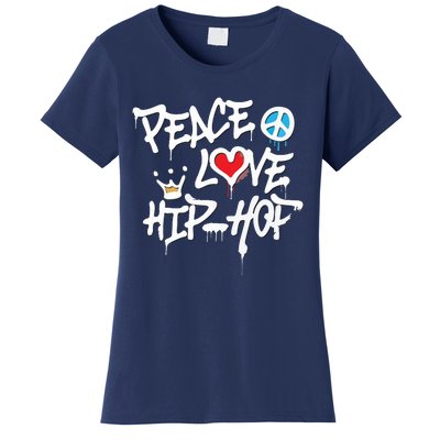 Peace Love Hip Hop Dancing Women's T-Shirt