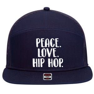 Peace Love Hip Hop HipHop Dancer Breakdance Breakdancing 7 Panel Mesh Trucker Snapback Hat