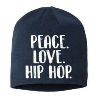 Peace Love Hip Hop HipHop Dancer Breakdance Breakdancing Sustainable Beanie