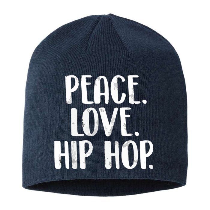 Peace Love Hip Hop HipHop Dancer Breakdance Breakdancing Sustainable Beanie