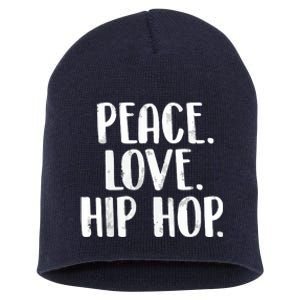 Peace Love Hip Hop HipHop Dancer Breakdance Breakdancing Short Acrylic Beanie