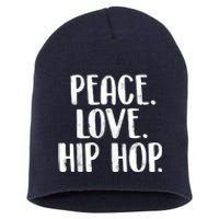 Peace Love Hip Hop HipHop Dancer Breakdance Breakdancing Short Acrylic Beanie