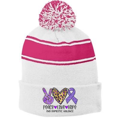 Peace Love Hope End Domestic Violence Awareness Stripe Pom Pom Beanie