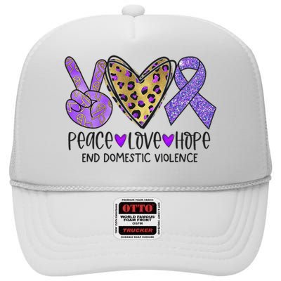 Peace Love Hope End Domestic Violence Awareness High Crown Mesh Back Trucker Hat