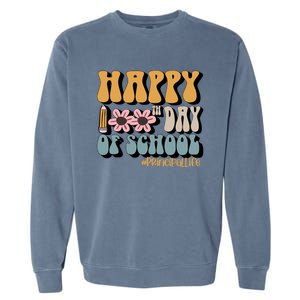 Principal Life Happy 100th Day Of School Meaningful Gift Garment-Dyed Sweatshirt