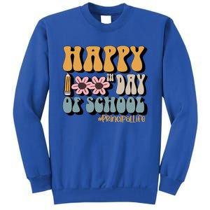 Principal Life Happy 100th Day Of School Meaningful Gift Sweatshirt