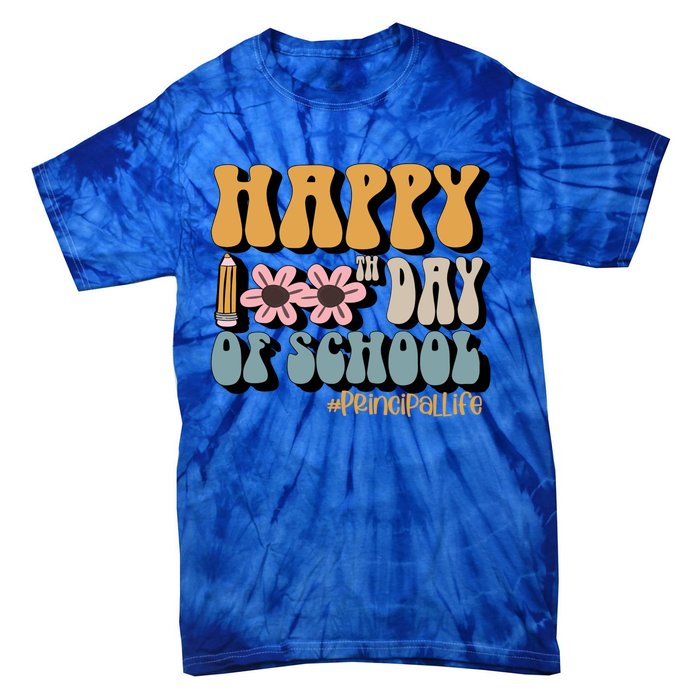 Principal Life Happy 100th Day Of School Meaningful Gift Tie-Dye T-Shirt