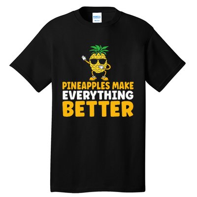 Pineapple Lover Hawaii Fruit Pineapple Hawaiian Tall T-Shirt