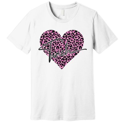 Pink Love Heart Leopard Print Teacher Premium T-Shirt