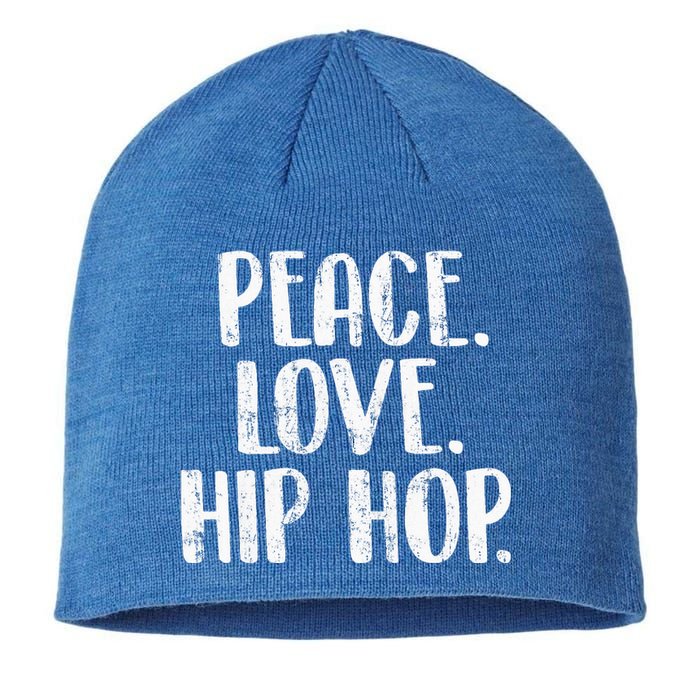 Peace Love Hip Hop HipHop Dancer Breakdance Breakdancing Sustainable Beanie