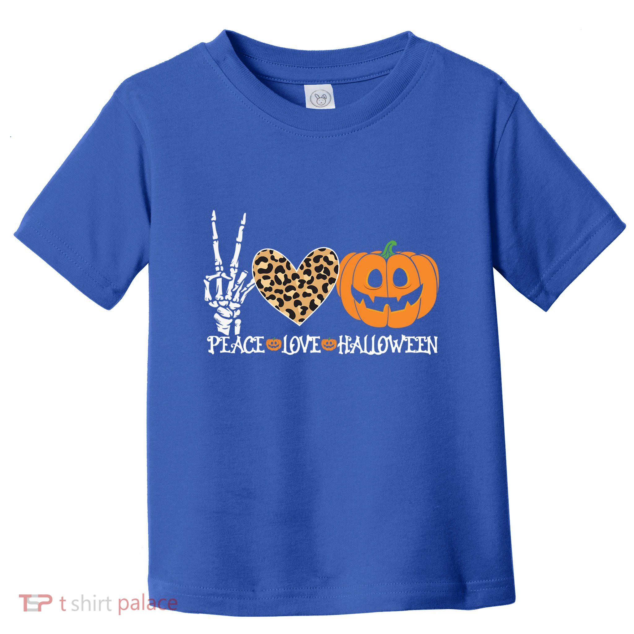 Peace Love Halloween Skeleton Hand Pumpkin Leopard Heart Cool Gift Toddler T-Shirt