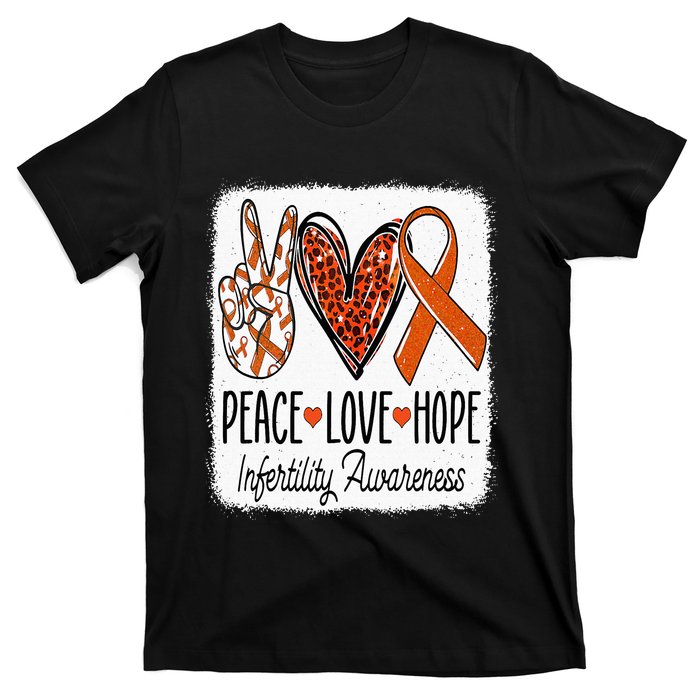 Peace Love Hope Infertility Awareness Orange Ribbon T-Shirt