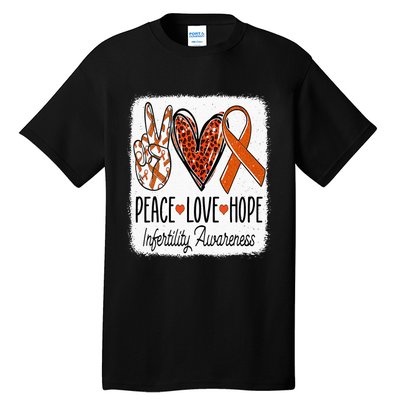 Peace Love Hope Infertility Awareness Orange Ribbon Tall T-Shirt